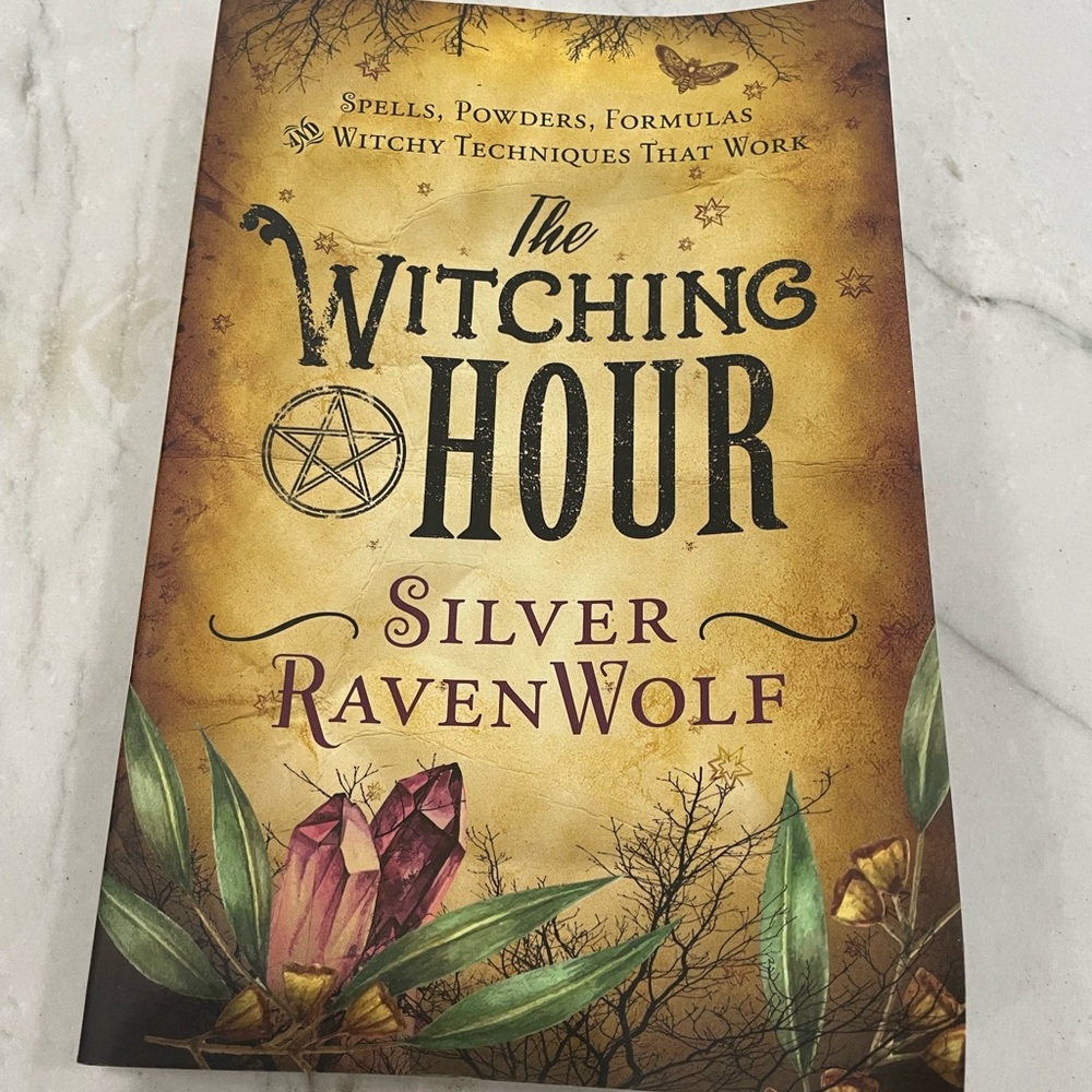 The Witching Hour Book by Silver RavenWolf